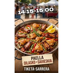 PAELLA - OILASKO + SAHIESKIA   - 14:15-15:00