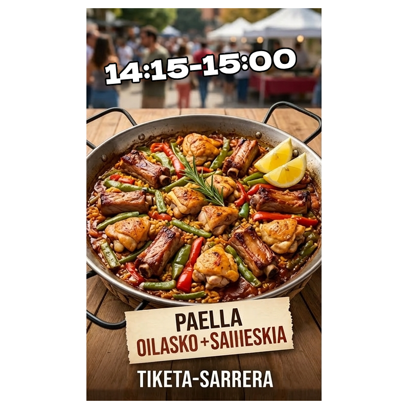 PAELLA - OILASKO + SAHIESKIA   - 14:15-15:00