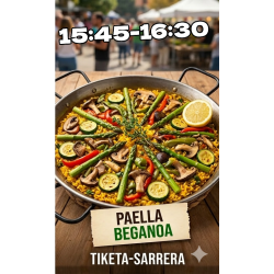 PAELLA BEGANOA- 15:45-16:30